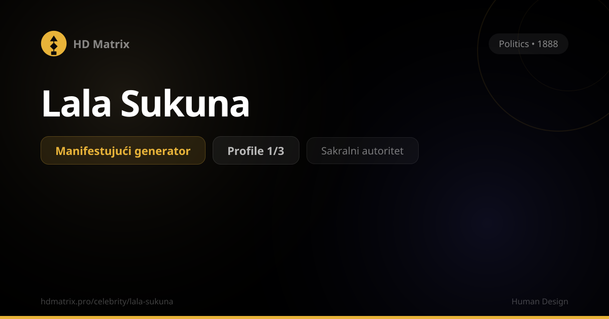 Lala Sukuna — Manifesting Generator 2/4 | Human Design | Human Design ...